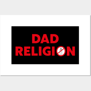 DAD RELIGION Posters and Art